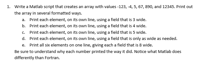 Write Array In Matlab Solved Write a Matlab script that creates an array with | Chegg.com