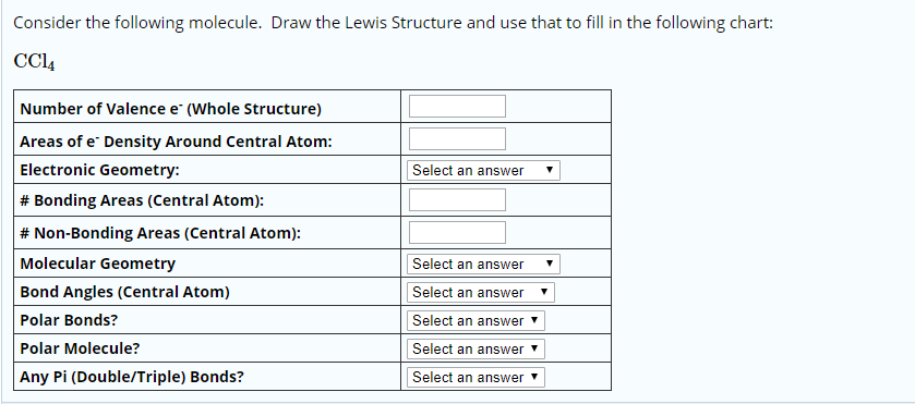 Solved Consider the following molecule. Draw the Lewis Chegg