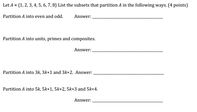 Solved Let A = {1, 2, 3, 4, 5, 6, 7, 8} List The Subsets | Chegg.com