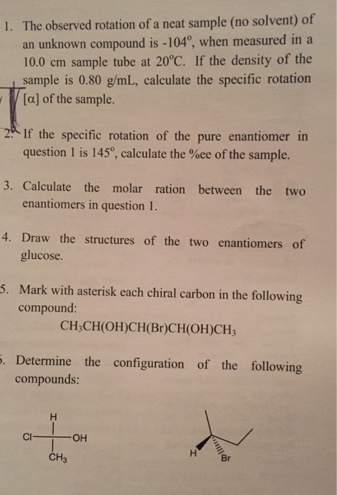 Solved The observed rotation of a neat sample (no solvent) | Chegg.com