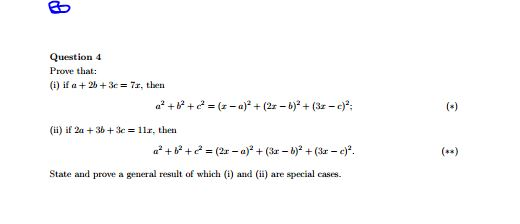 Solved Question 4 Prove that: (i) if α + 2b + 3c= 7 r. ten | Chegg.com