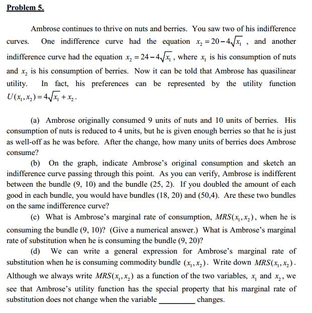 Ambrose continues to thrive on nuts and berries. You