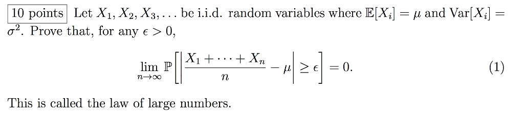 Solved Let X_1, X_2, X_3, ... be i.i.d. random variables | Chegg.com