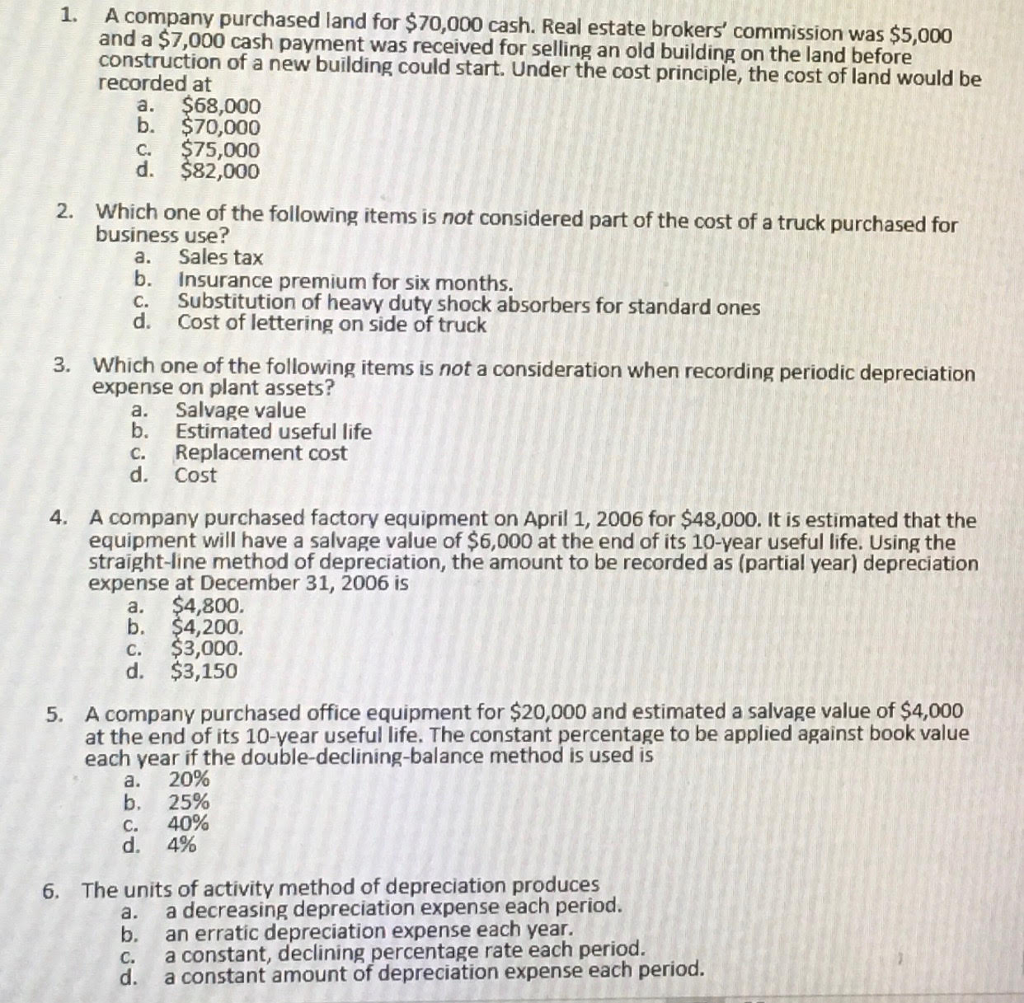 Solved 1 A Company Purchased Land For 70 000 Cash Real Chegg