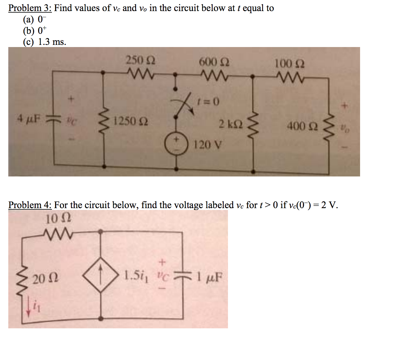 Solved Problem 3: Find Values Of Vc And V0 In The Circuit | Chegg.com