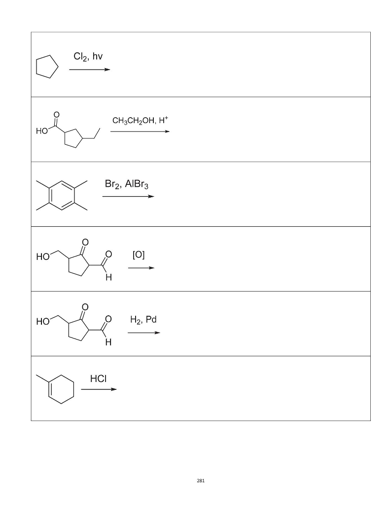 Solved Cl2, Hv CH3CH2OH, H* ?? Br2, AlBr3 ?? O H2. Pd ?? HCI | Chegg.com