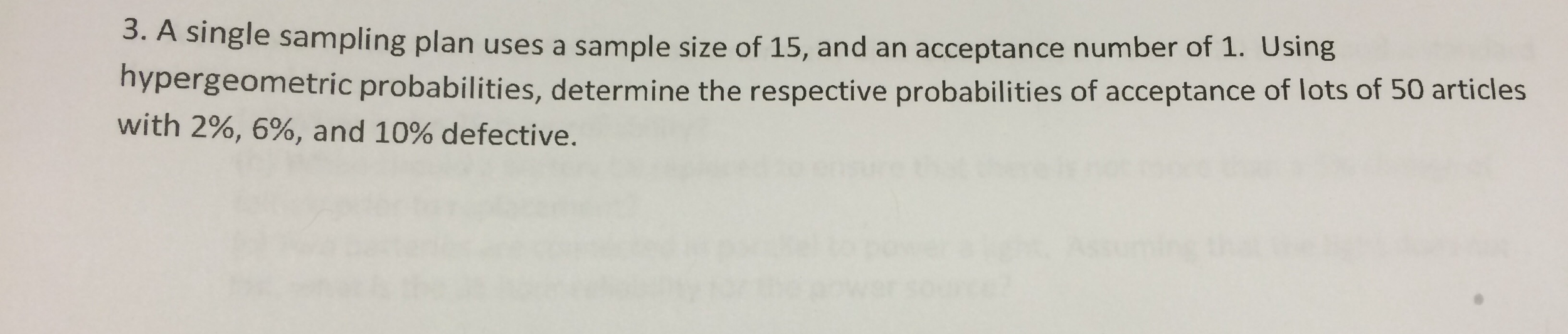 solved-a-single-sampling-plan-uses-a-sample-size-of-15-and-chegg