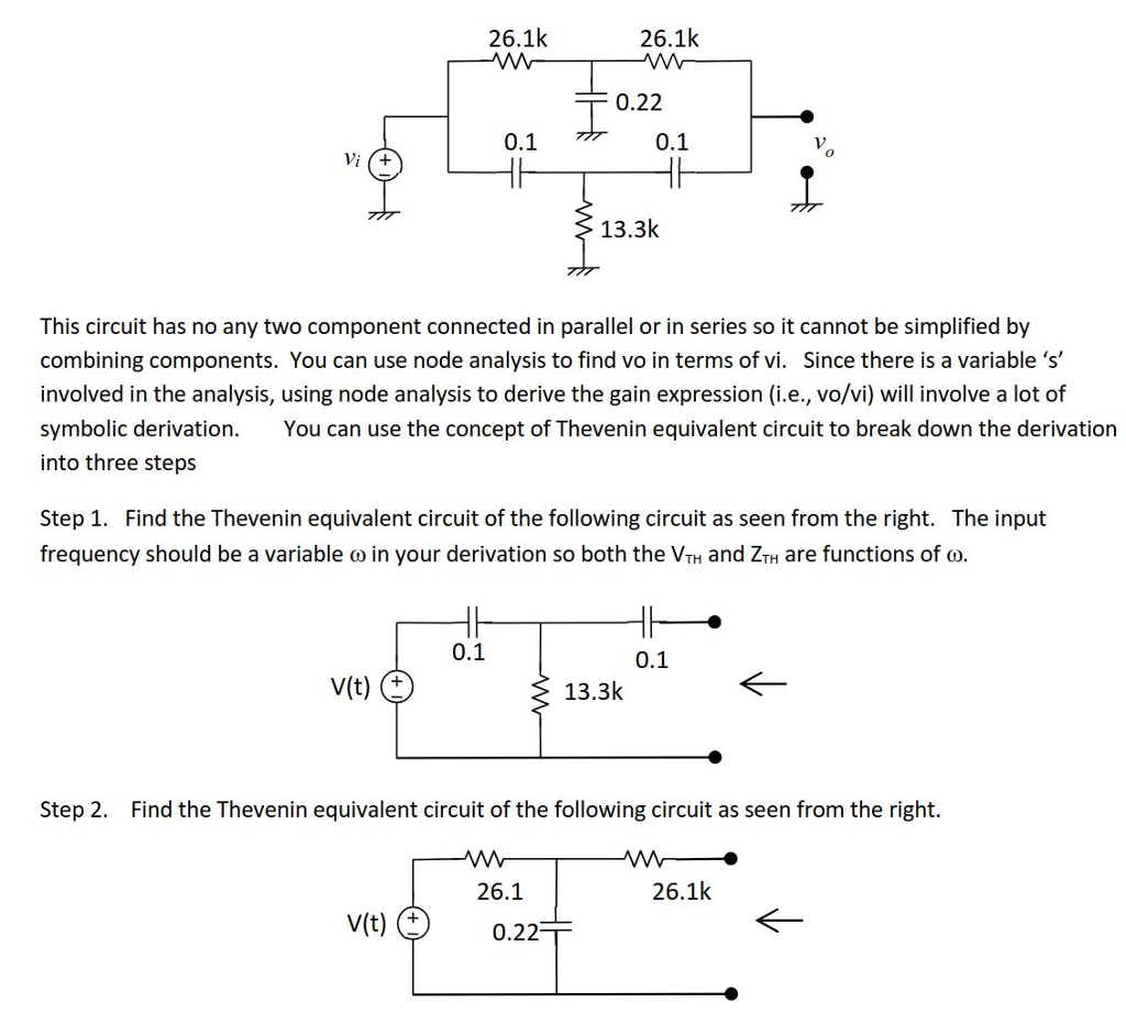 Solved 26.1k 26.1k 0.22 0.1 0.1 Vi (+ 13.3k This circuit has | Chegg.com