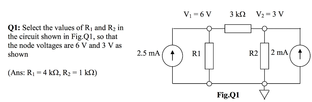 Solved Q1: Select the values of Ri and R2 in the circuit | Chegg.com