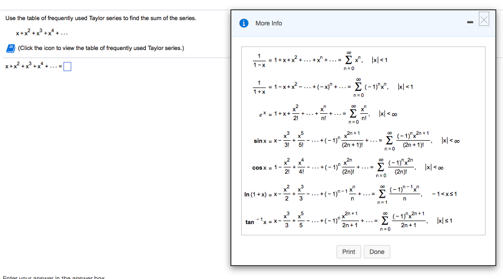 Solved Use the table of frequently used Taylor series to | Chegg.com