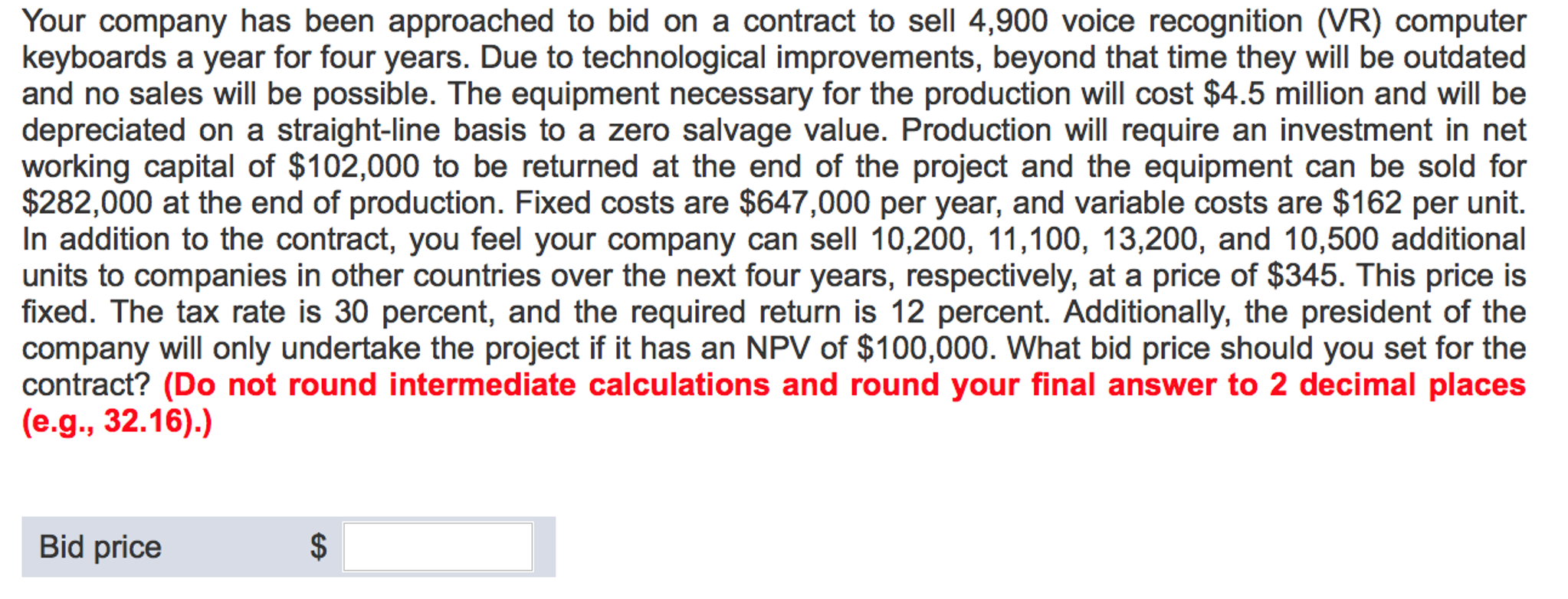 Solved Your company has been approached to bid on a contract | Chegg.com