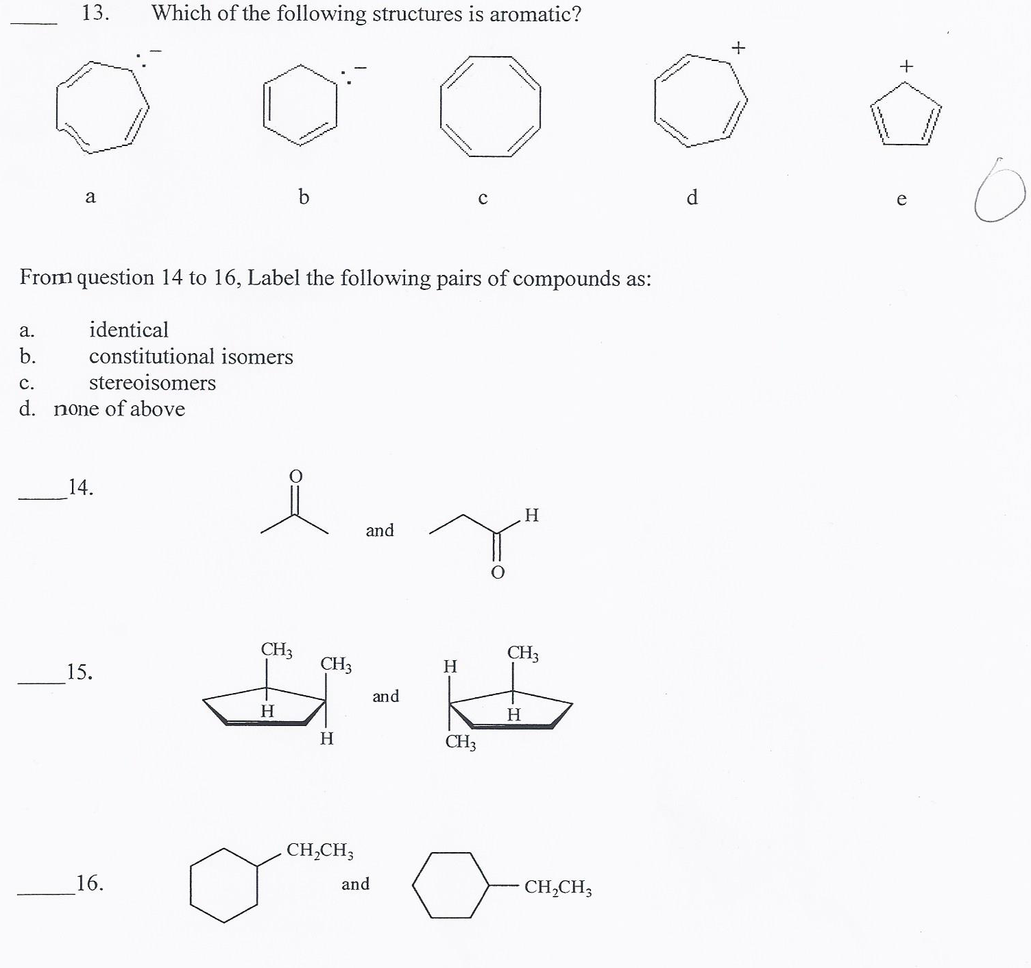 Solved Which Of The Following Structures Is Aromatic From | Chegg.com