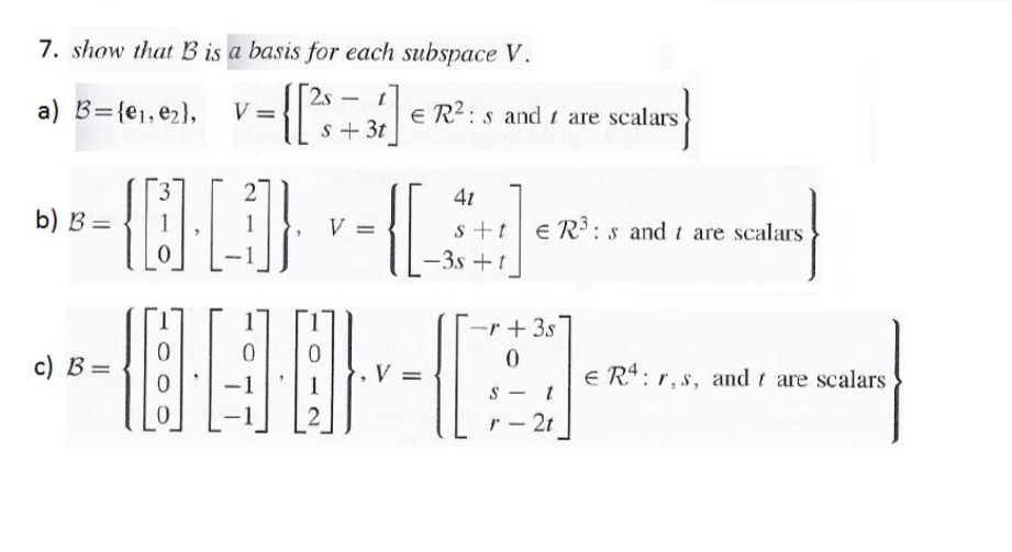 Solved Show That B Is A Basis For Each Subspace V. A) B = | Chegg.com