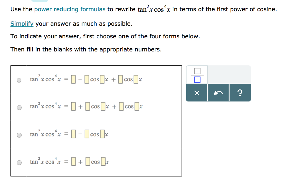 solved-use-the-power-reducing-formulas-to-rewrite-tan-x-chegg