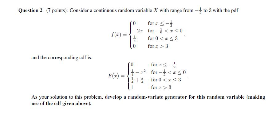 Solved Question 2 (7 points): Consider a continuous random | Chegg.com