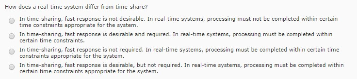 Solved How does a real-time system differ from time-share? | Chegg.com