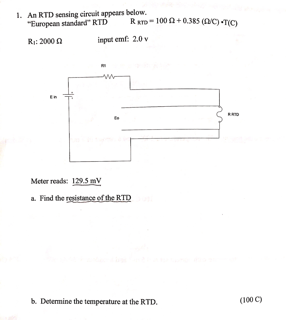 Solved a) Find the resistance of RTD. b) Determine the | Chegg.com