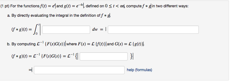 Solved For the functions f(t) = e^t and g(t) = e^-4t, | Chegg.com