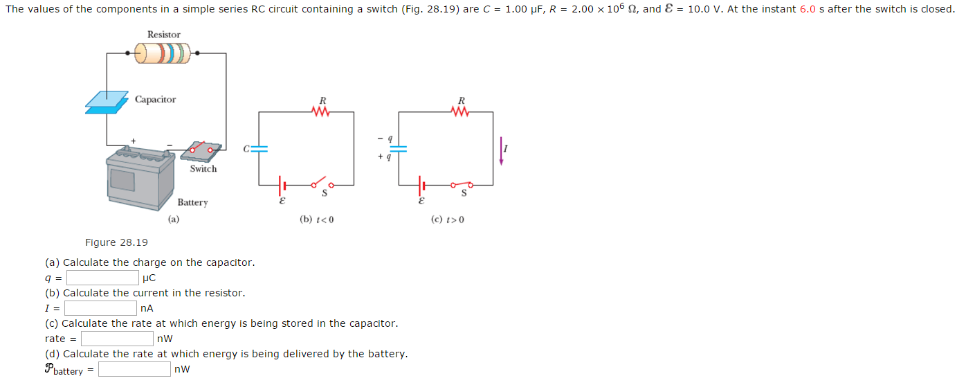 Solved The Values Of The Components In A Simple Series Rc