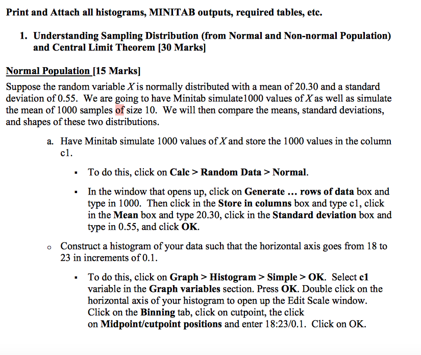 Solved Print and Attach all histograms, MINITAB outputs, | Chegg.com