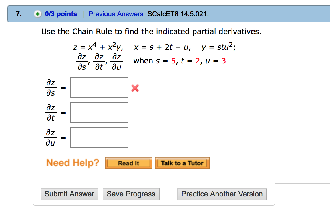 Solved Use the Chain Rule to find the indicated partial | Chegg.com