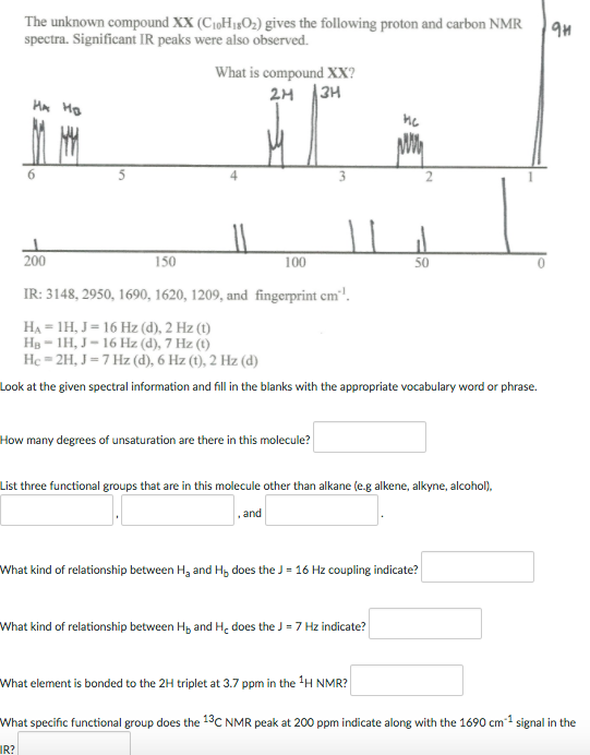 The unknown compound XX (C_10H_18O_2) gives the | Chegg.com