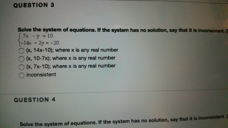Solved QUESTION 1 Solve the system of equations. If the | Chegg.com