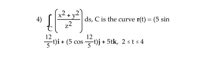 Solved Evaluate the line integral along the curve C. | Chegg.com