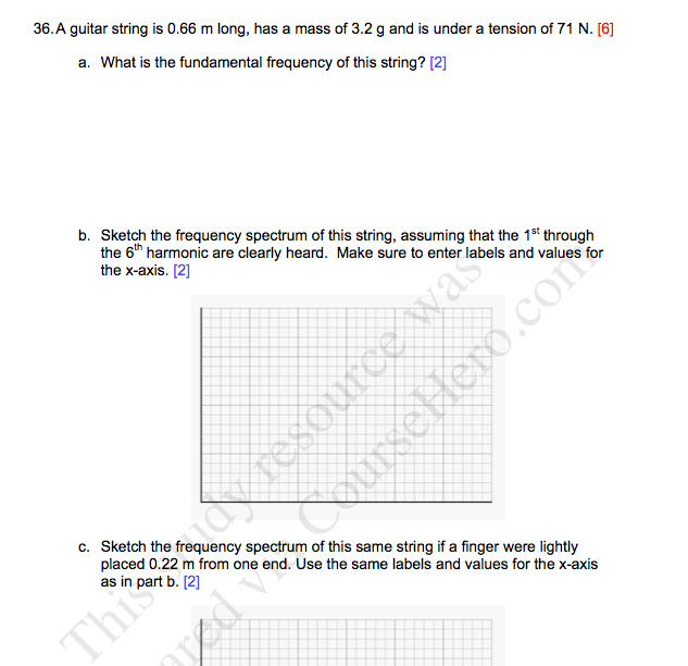 Solved A guitar string is 0.66 m long, has a mass of 3.2 g