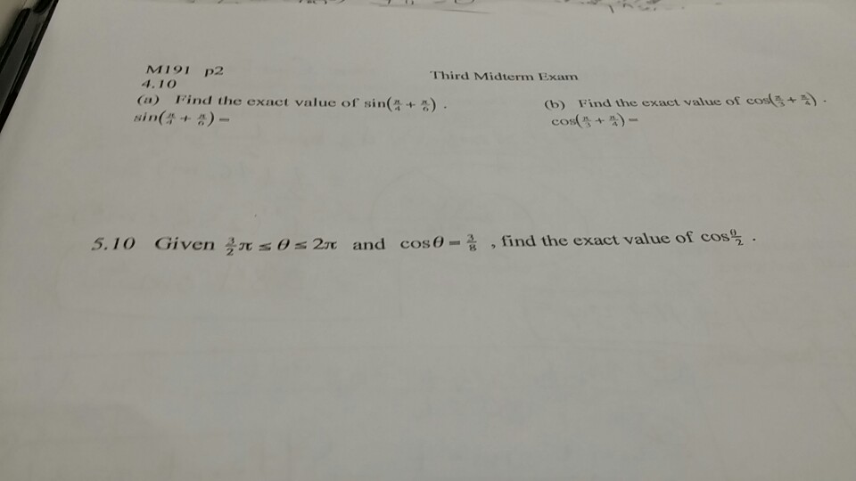 Solved (a) Find the exact value of sin (pi/4+pi/6). (b) Find | Chegg.com