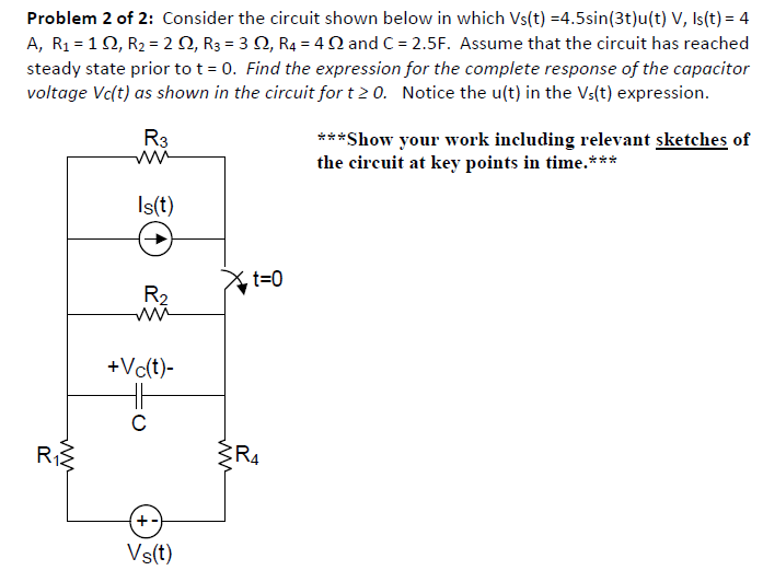 Solved Problem 2 of 2: Consider the circuit shown below in | Chegg.com