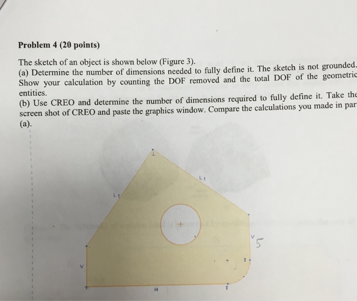 Solved The sketch of an object is shown below (Figure 3). | Chegg.com
