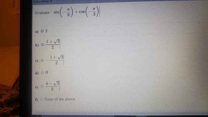 solved-evaluate-sin-pi-6-cos-pi-3-1-1-chegg