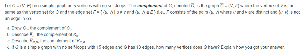 Solved Let G (V, E) be a simple graph on n vertices with no | Chegg.com