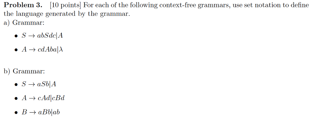 Solved Problem 3. [10 Points] For Each Of The Following | Chegg.com