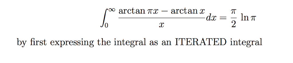 solved-integral-0-infinity-arctan-pi-x-arctan-x-x-dx-chegg