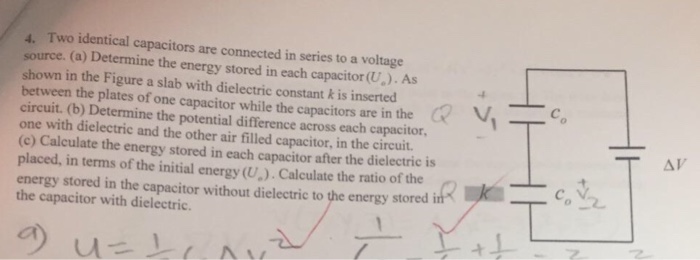 Solved Two Identical Capacitors Are Connected In Series To A | Chegg.com