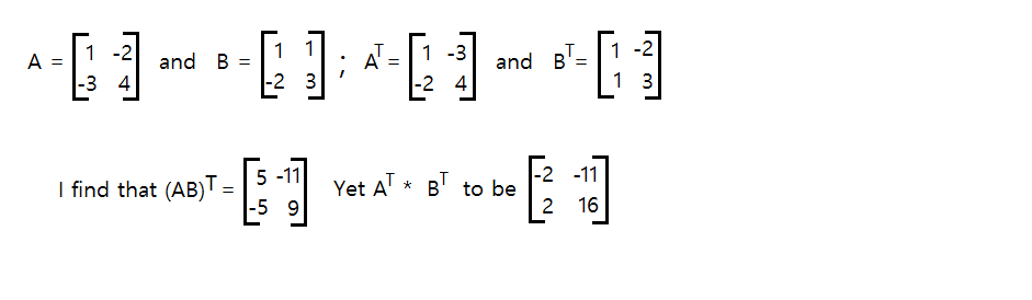 Solved Matrice Transpose Multiplication Question. Why | Chegg.com