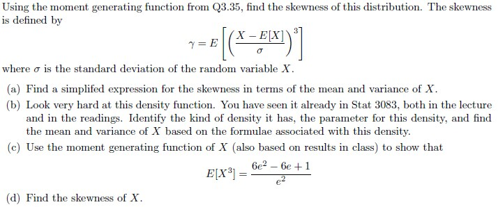 Q3.35 Let the density for X be given by f(x)=ce^(-x) | Chegg.com