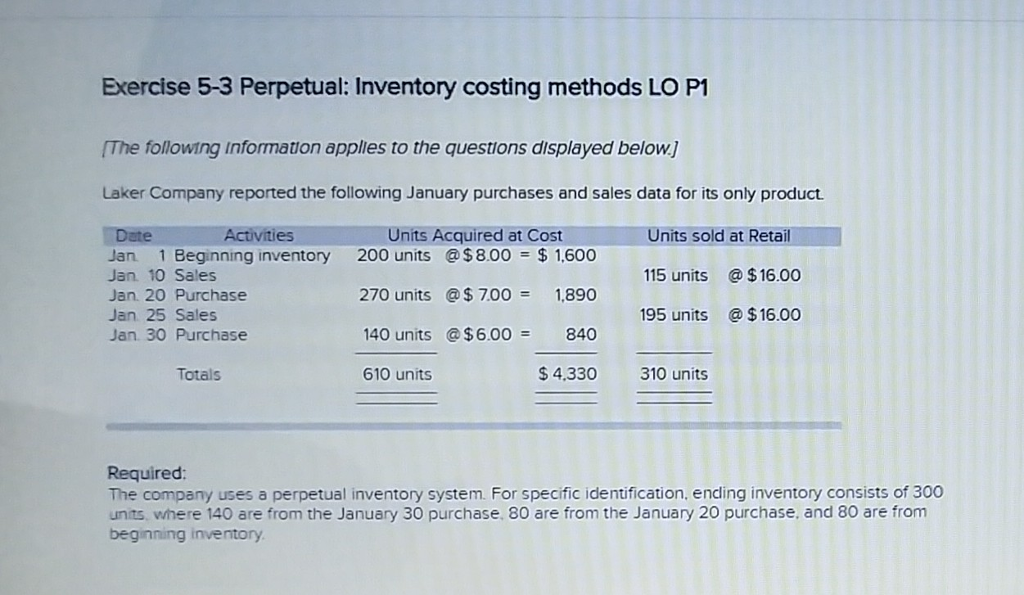 Solved Exercise 5-3 Perpetual: Inventory Costing Methods LO | Chegg.com