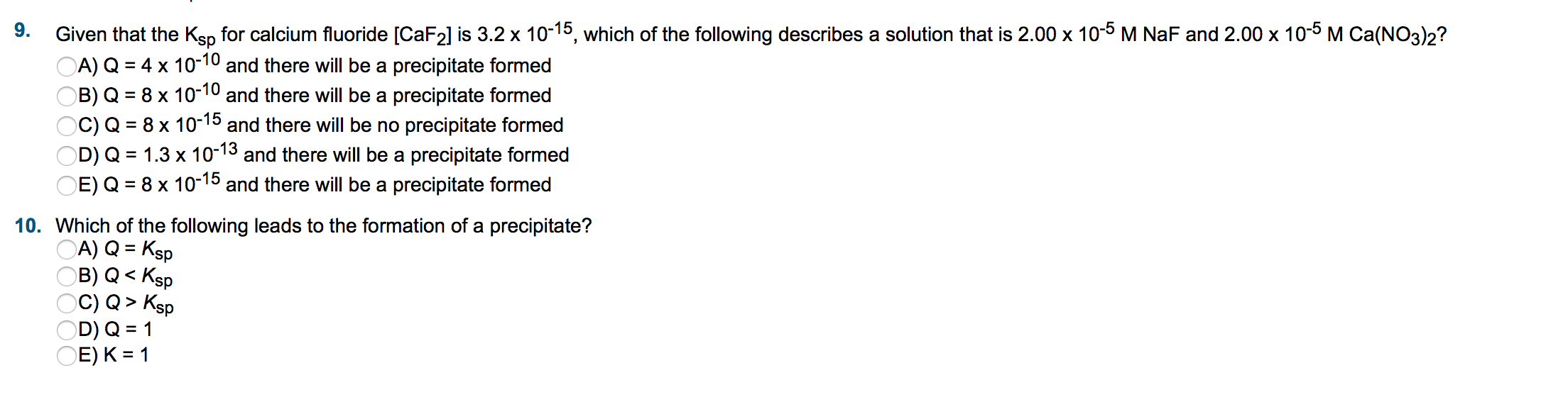 Solved 9. Given that the Ksp for calcium fluoride [CaF2] is