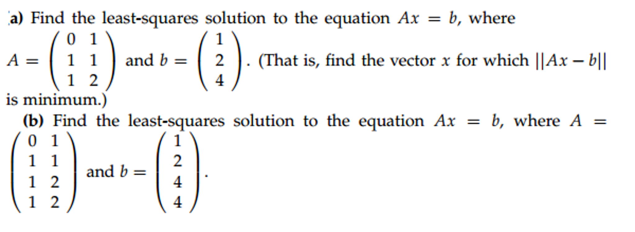 Solved find the least squares solution to the equation ax chegg