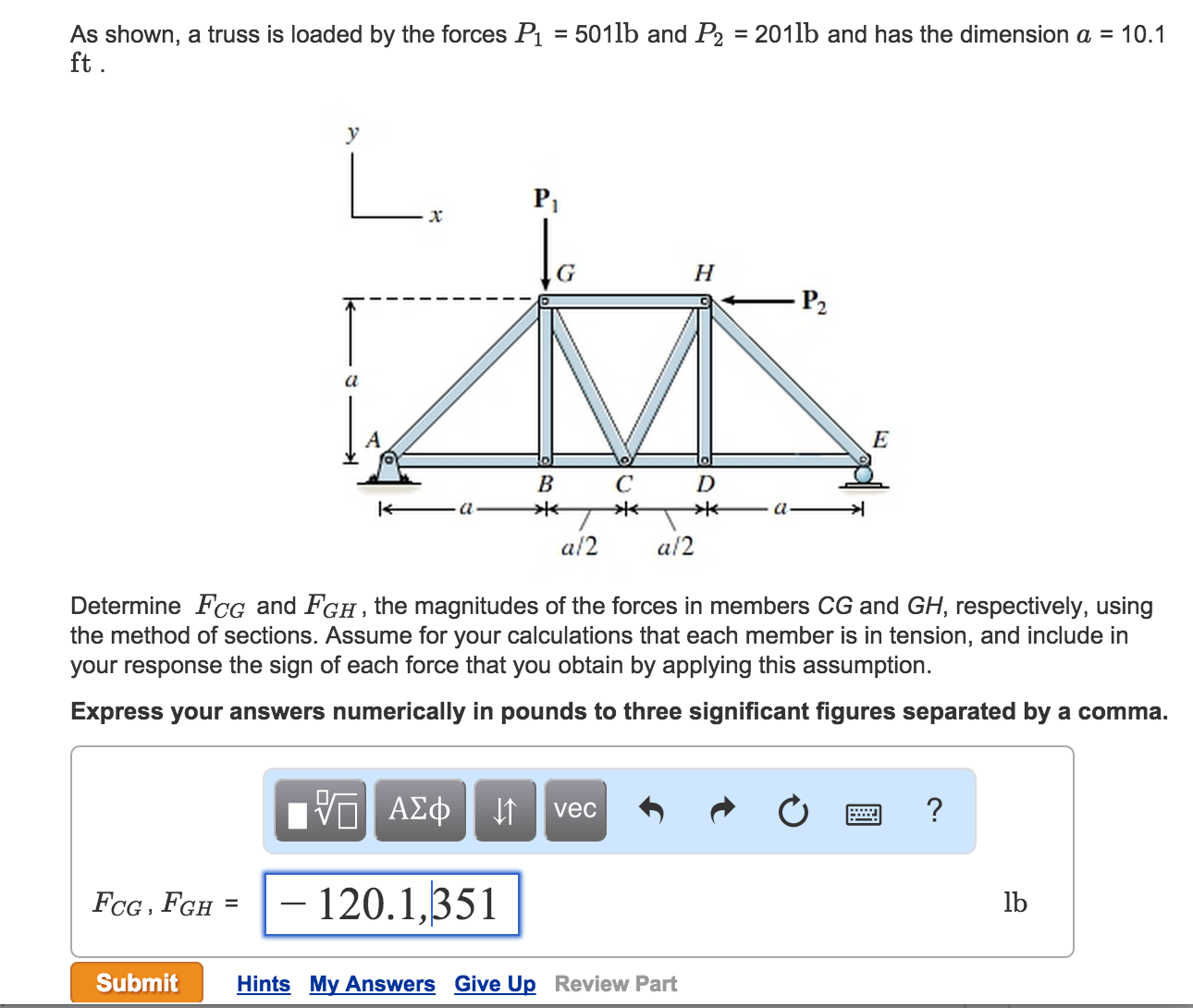 Solved As Shown, A Truss Is Loaded By The Forces P1 = 501lb | Chegg.com