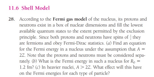 Solved 11.6 Shell Model According to the Fermi gas model of | Chegg.com