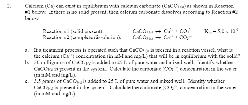 Solved Calcium (Ca) can exist in equilibrium with calcium | Chegg.com