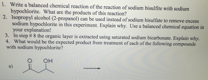 Solved Sodium Bisulfite Is Used During The Extraction, 46% OFF