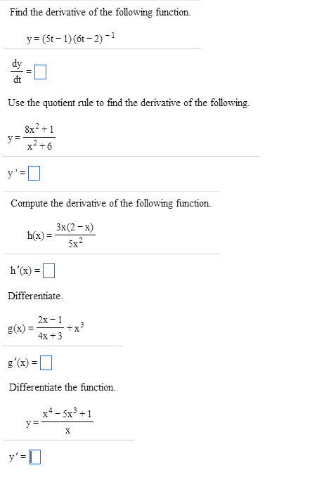 Solved Find The Derivative Of The Following Function Y