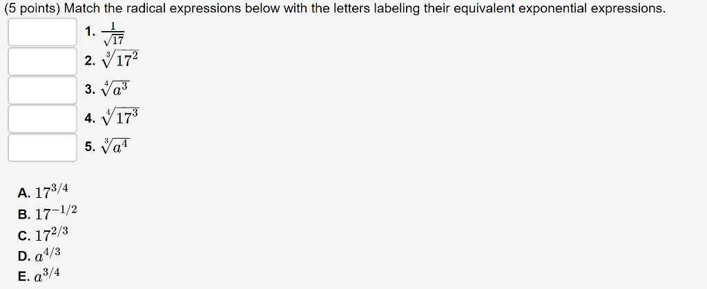 solved-5-points-match-the-radical-expressions-below-with-chegg