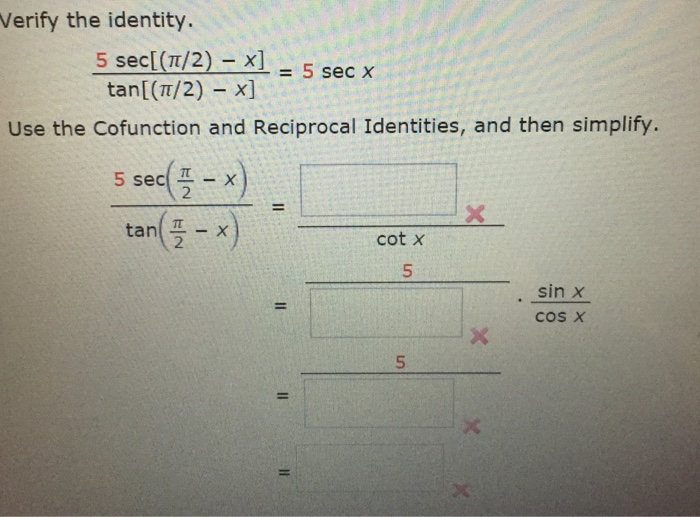 solved-verify-the-identify-5-sec-pi-2-x-tan-pi-2-x-chegg