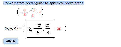 Solved Convert From Rectangular To Spherical Coordinates. | Chegg.com